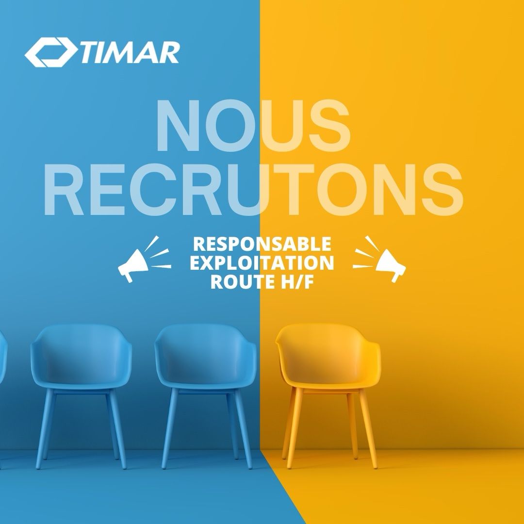 TIMAR Recrute un(e) Responsable Exploitation route H/F (Référence: REXPRTE0524 )