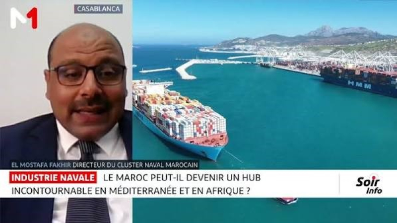 Zoom sur l´industrie navale au Maroc avec El Mostafa FAKHIR, directeur du Cluster Industrie Navale du Maroc